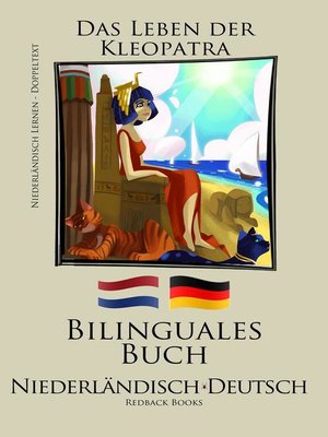 cover image of Niederländisch Lernen--Bilinguales Buch (Niederländisch--Deutsch) Das Leben der Kleopatra